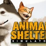Review | Animal Shelter 2 (PC) Animal Shelter 2