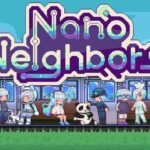 Nano Neighbors lança demo no Steam com mundo social personalizável Nano Neighbors
