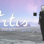 Review | Artis Impact (PC) Artis Impact