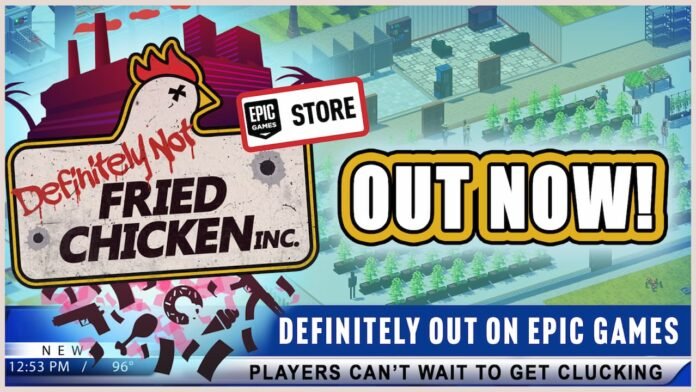 Definitely Not Fried Chicken Epic Games Store