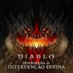 Guia Completo da Temporada 11 de Diablo IV: Intervenção Divina Diablo IV Temporada 11