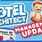 Hotel Architect recebe grande atualização de gerenciamento e fica grátis por tempo limitado no Steam Hotel Architect