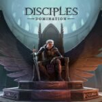 Disciples: Domination já está disponível e leva jogadores de volta ao reino sombrio de Nevendaar Disciples Domination