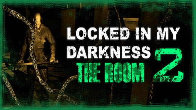 Locked in My Darkness 2 The Room