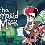 The Mermaid Mask é anunciado como sucessor de Tangle Tower e chega no verão para PC e consoles The Mermaid Mask