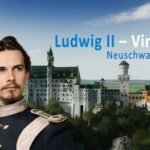 Ludwig II – Virtual: Neuschwanstein já está disponível e leva castelo icônico à realidade virtual Ludwig II Virtual Neuschwanstein