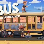 Preview | BUS: Bro u Survived (PC) BUS: Bro u Survived