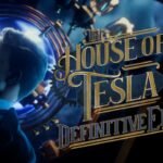 The House of Tesla: Definitive Edition é anunciado com lançamento em março para PC The House of Tesla Definitive Edition