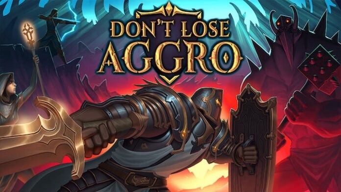 Don't Lose Aggro