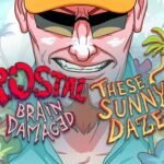 Review | POSTAL: Brain Damaged – These Sunny Daze (PS5) POSTAL: Brain Damaged - These Sunny Daze