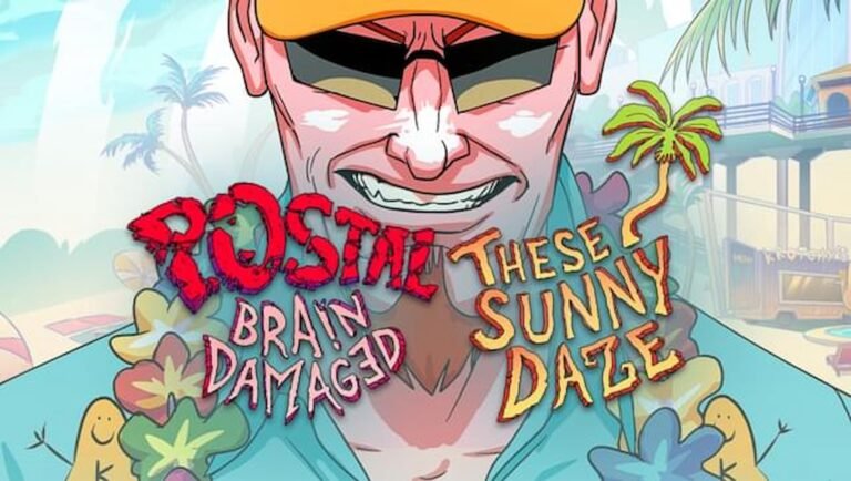 POSTAL: Brain Damaged - These Sunny Daze