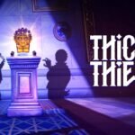 Thick as Thieves será lançado por preço acessível e terá expansão planejada