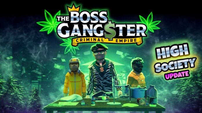 The Boss Gangster High Society